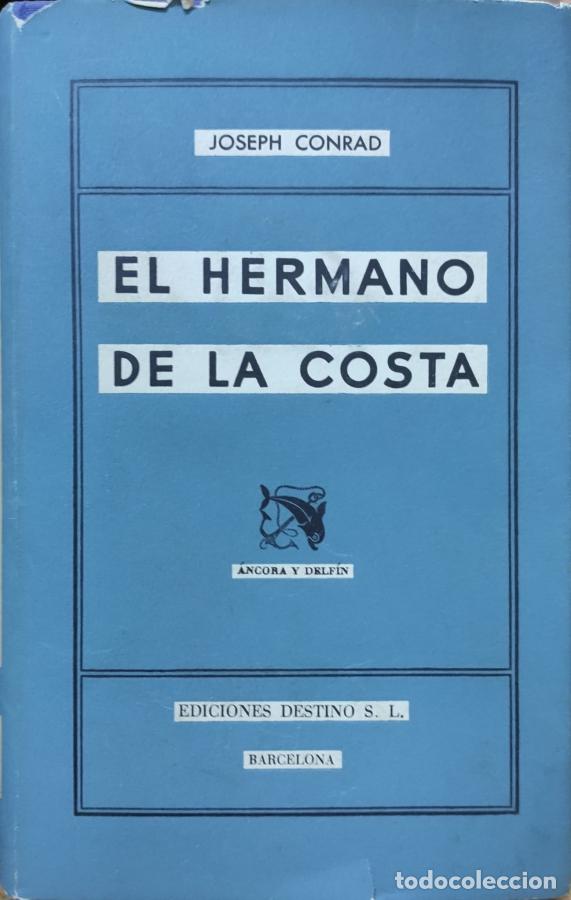 Libros: EL HERMANO DE LA COSTA - Joseph Conrad - Foto 1