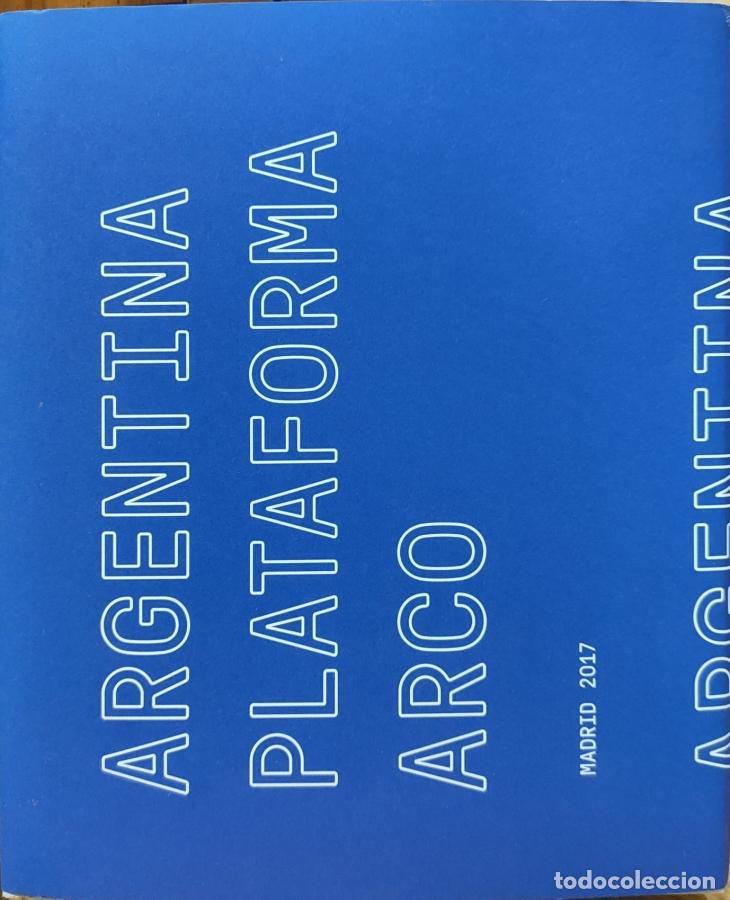 Libros: ARGENTINA PLATAFORMA ARCO - - Foto 1