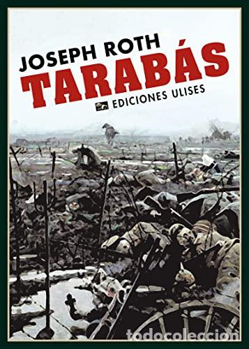 Libros: TARAB&Aacute;S - ROTH, JOSEPH - Foto 1