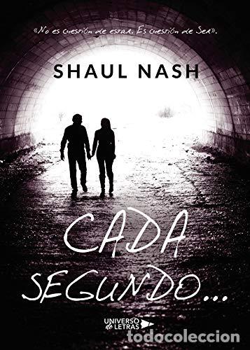 Libros: Cada Segundo... - SHAUL NASH - Foto 1