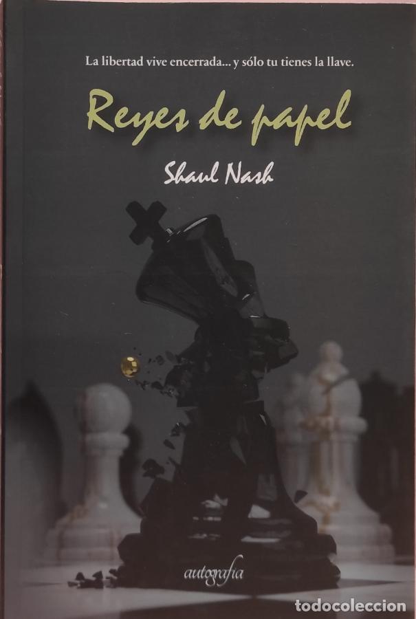 Libros: REYES DE PAPEL - SHAUL NASH - Foto 1