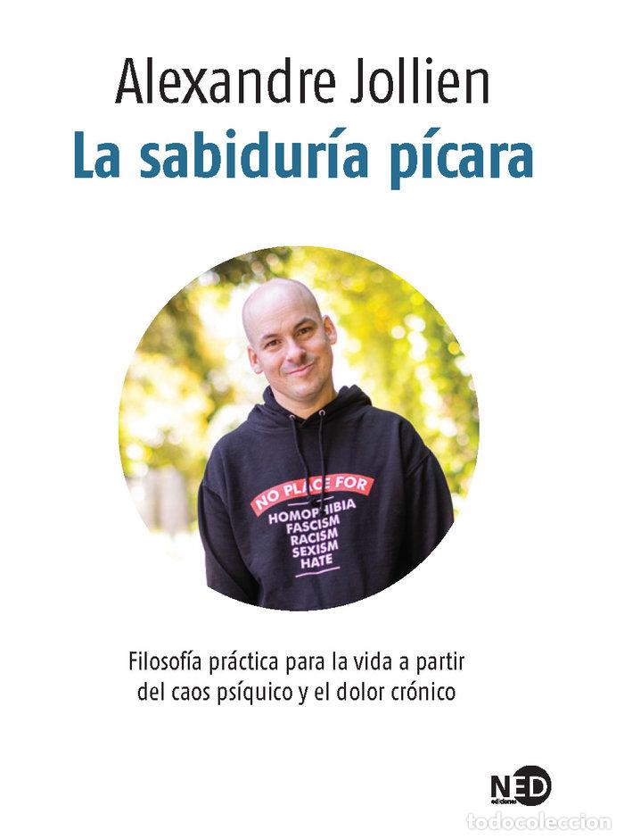 Libros: LA SABIDUR&Iacute;A P&Iacute;CARA - JOLLIEN, ALEXANDRE - Foto 1