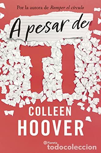 Libros: A PESAR DE TI - Colleen Hoover - Foto 1