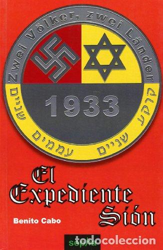 Libros: EL EXEDIENTE SION - benito cabo - Foto 1