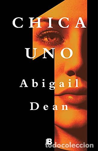Libros: Chica Uno / Girl a - Dean, Abigail - Foto 1
