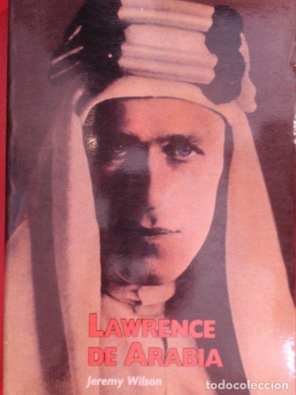 Libros: LAWRENCE DE ARABIA - Wilson, Jeremy - Foto 1