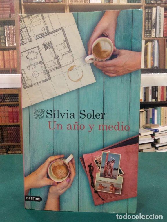 Libros: UN A&Ntilde;O Y MEDIO - Soler, S&iacute;lvia - Foto 1