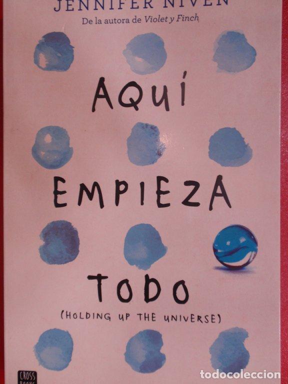 Libros: AQU&Iacute; EMPIEZA TODO - Jennifer Niven - Foto 1