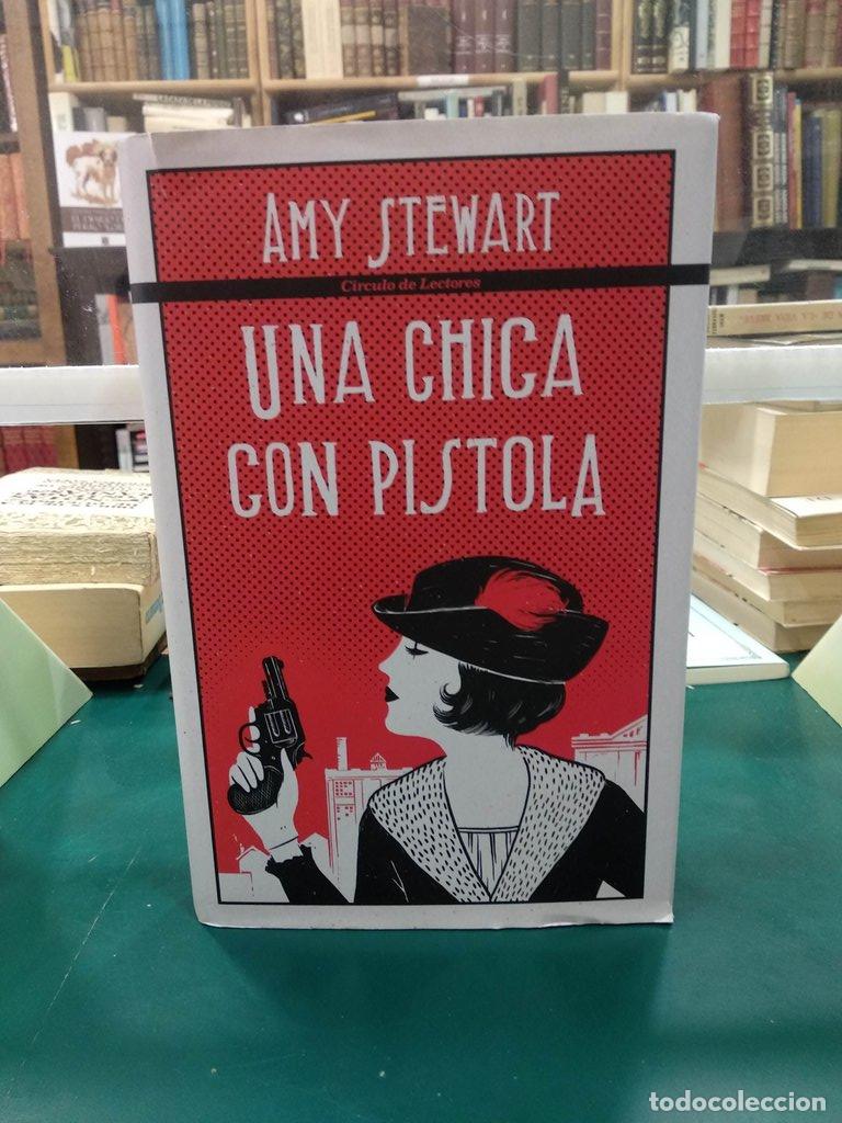 Libros: UNA CHICA CON PISTOLA - Stewart, Amy - Foto 1