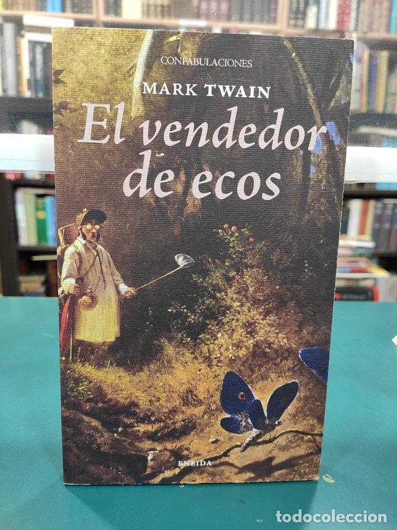 Libros: EL VENDEDOR DE ECOS - Mark Twain - Foto 1