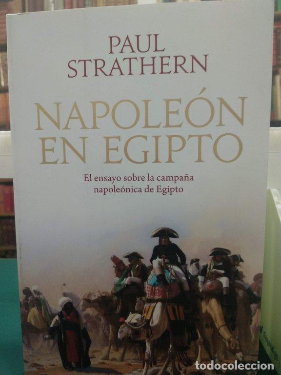 Libros: NAPOLE&Oacute;N EN EGIPTO - Strathern, Paul - Foto 1