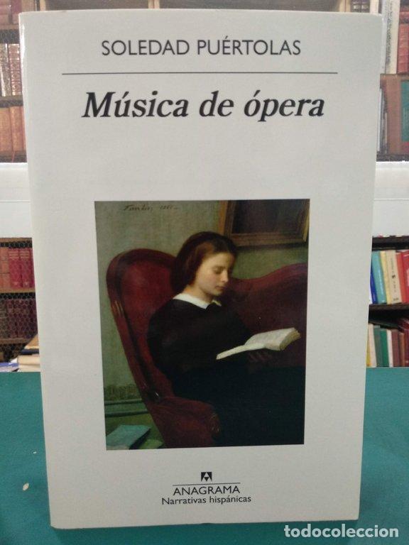 Libros: M&Uacute;SICA DE OPERA - Pu&eacute;rtolas, Soledad - Foto 1