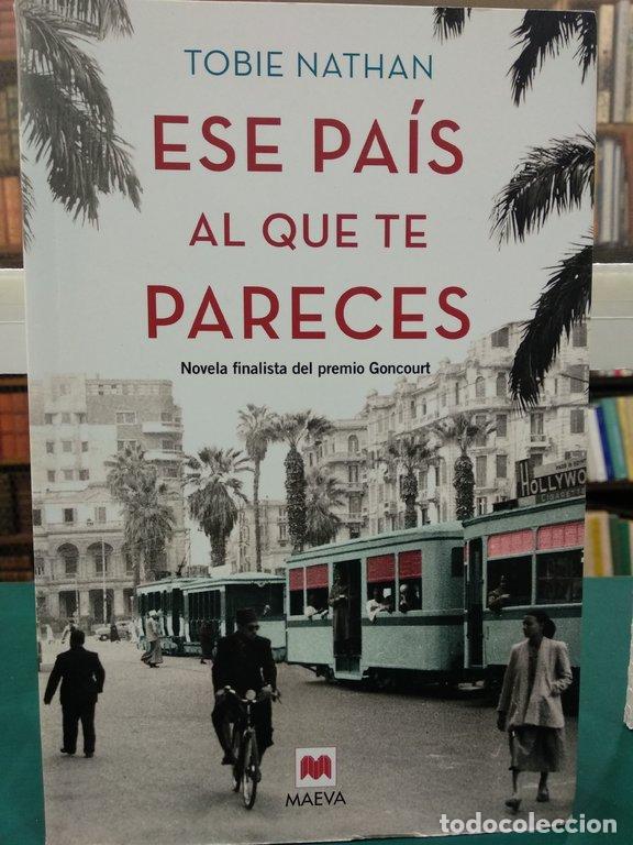 Libros: ESE PA&Iacute;S AL QUE TE PARECES - Nathan, Tobie - Foto 1