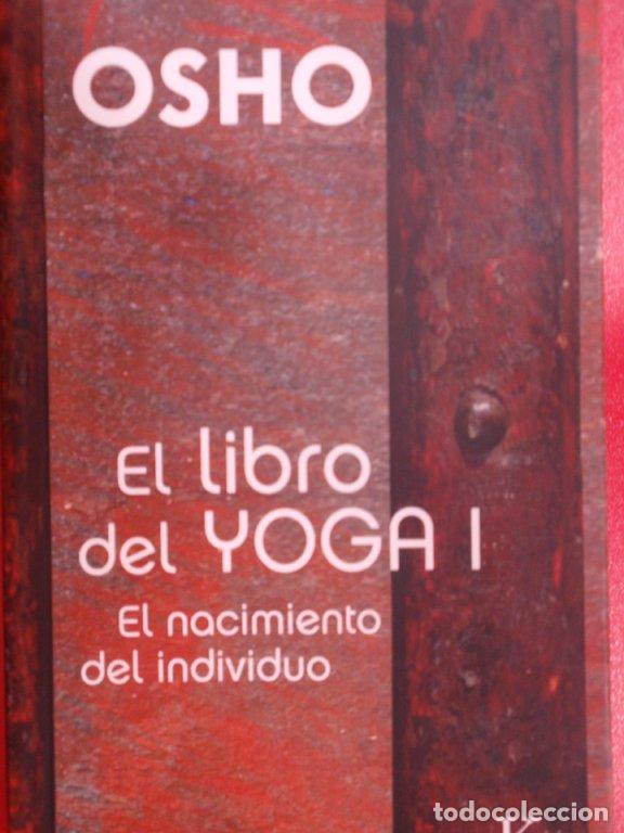 Libros: EL LIBRO DEL YOGA I - Osho - Foto 1