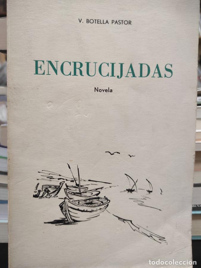 Libros: ENCRUCIJADAS - BOTELLA PASTOR, V - Foto 1