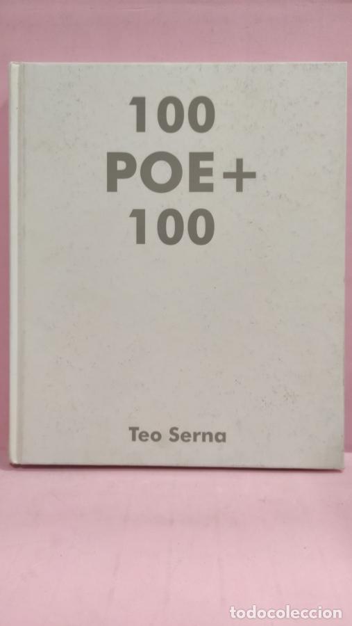 Libros: 100 POE+100 - SERNA, TEO - Foto 1