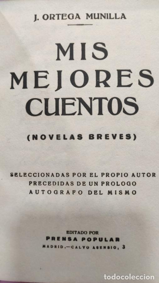 Libros: MIS MEJORES CUENTOS - ORTEGA MUNILLA, J - Foto 2
