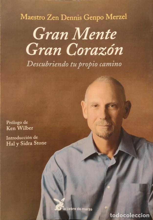 Libri di seconda mano: GRAN MENTE GRAN CORAZ&Oacute;N. DESCUBRIENO TU PROPIO CAMINO - GENPO MERZEL, DENNIS