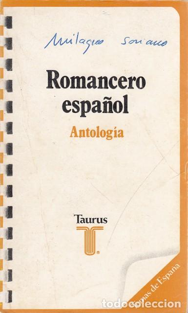 Libros: ROMANCERO ESPA&Ntilde;OL. ANTOLOG&Iacute;A - TAURUS (EDITA) - Foto 1