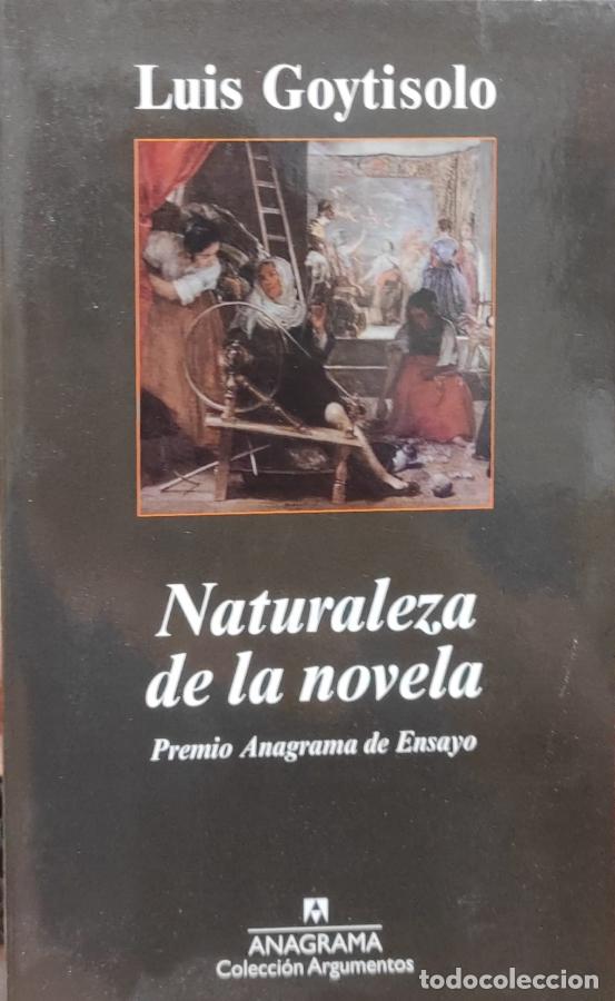 Libros: NATURALEZA DE LA NOVELA. - GOYTISOLO, LUIS. - Foto 1