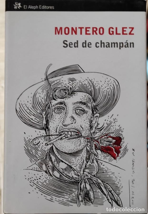 Libros: SED DE CHAMP&Aacute;N. - GLEZ, MONTERO. - Foto 1