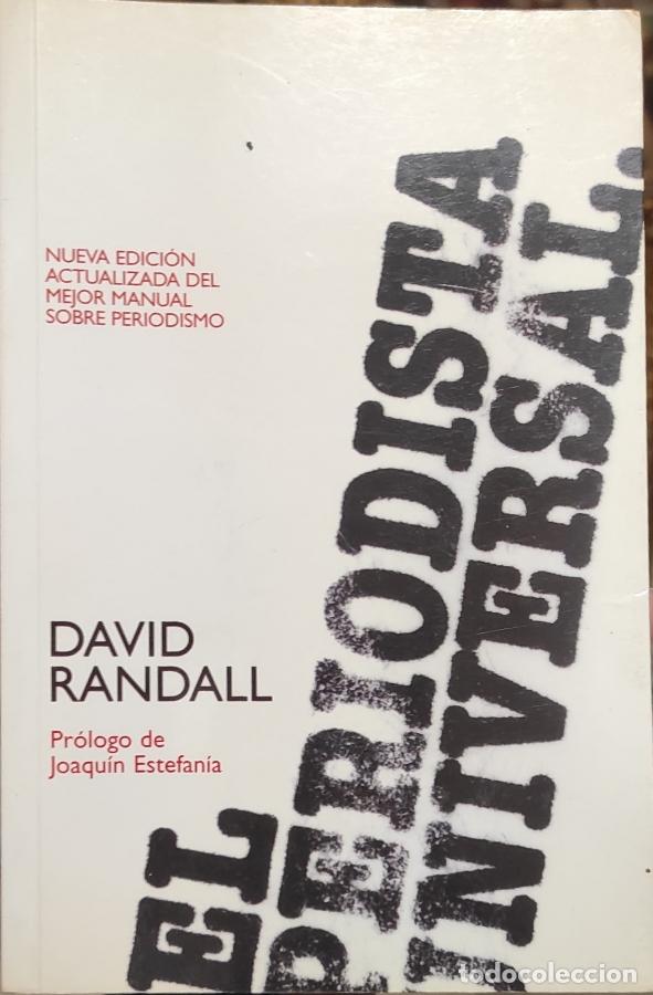 Libros: EL PERIODISTA UNIVERSAL. - RANDALL, DAVID. - Foto 1