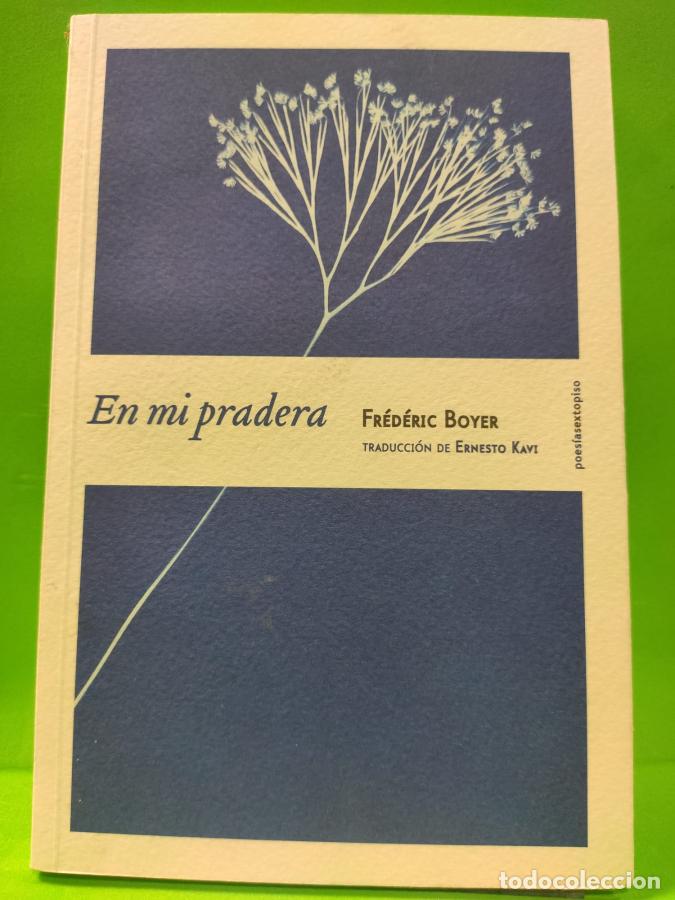 Libros: EN MI PRADERA. - BOYER, FR&Eacute;D&Eacute;RIC. - Foto 1