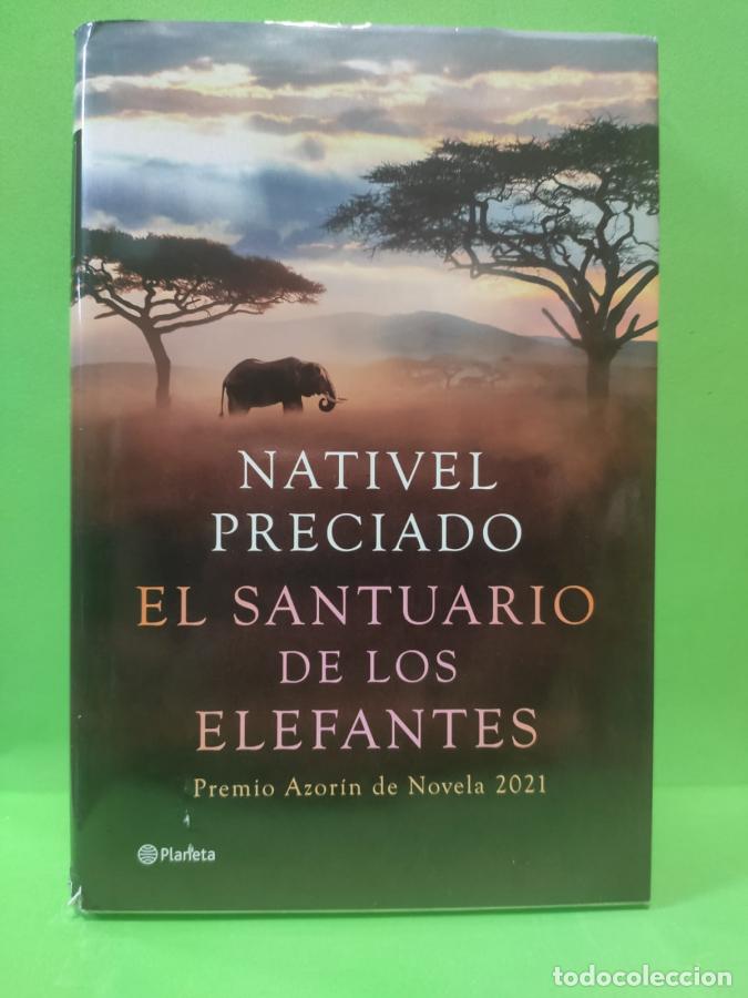 Libros: EL SANTUARIO DE LOS ELEFANTES. - PRECIADO, NATIVEL. - Foto 1
