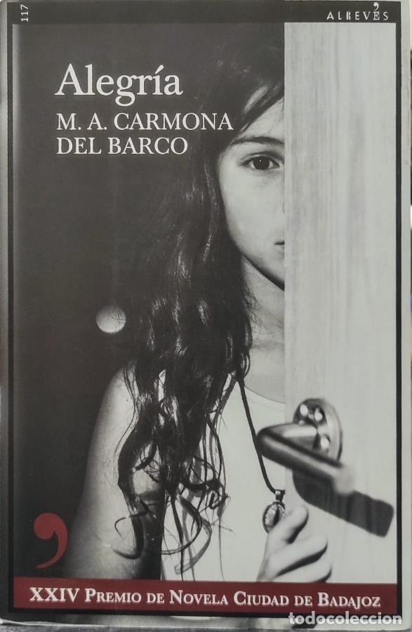 Libros: ALEGR&Iacute;A. - CARMONA DEL BARCO, M. A. - Foto 1