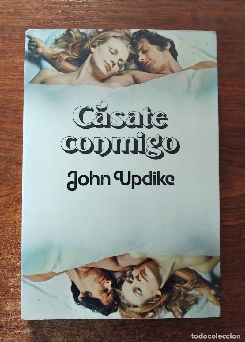 Libros: C&aacute;sate conmigo - John Updike - Foto 1