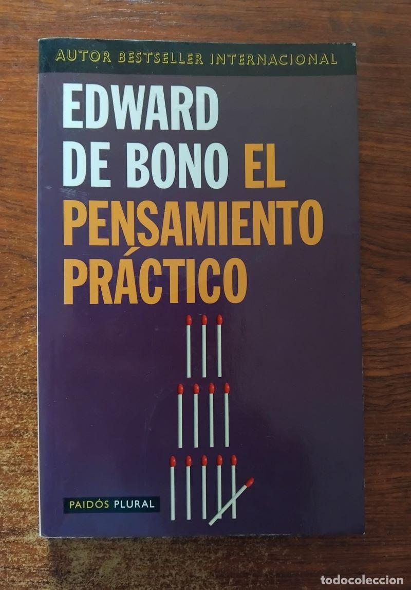 Libros: El pensamiento pr&aacute;ctico - Edward de Bono - Foto 1