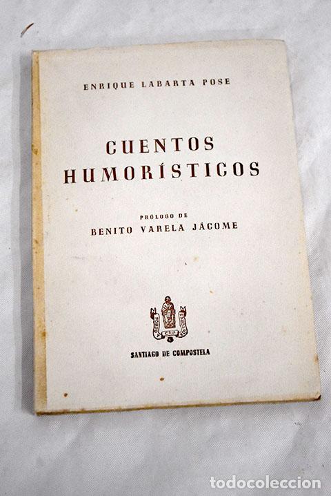 Libros: Cuentos humor&iacute;sticos.- Labarta Pose, Enrique - Foto 1