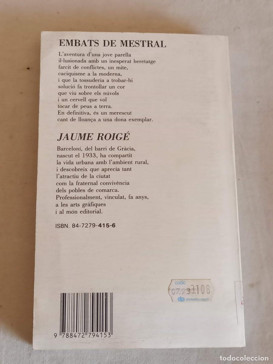 Libros: Libro Embats de mestral Jaume roige - Foto 2