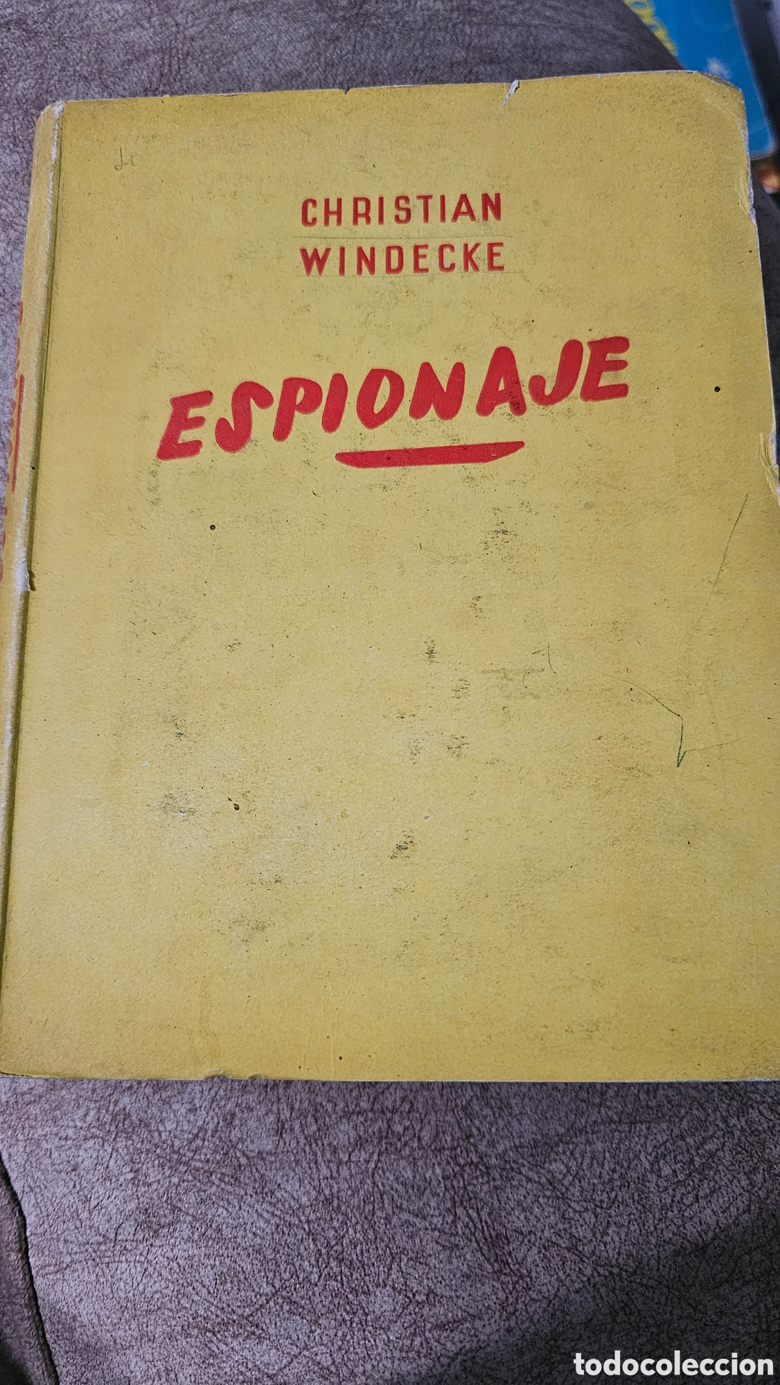 Libros: Espionaje - Christian Windecke - Foto 1