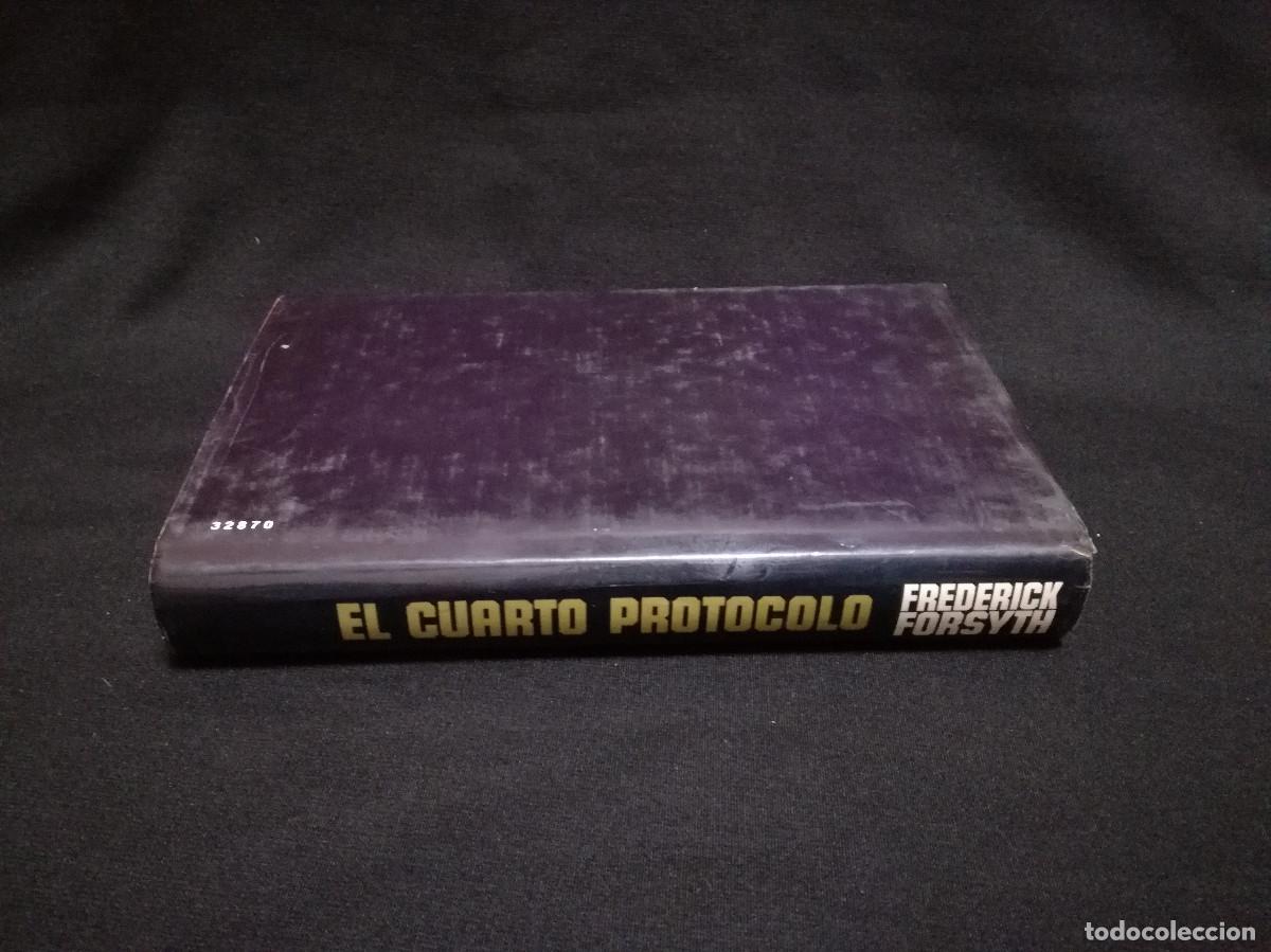 Libros: LIBRO - EL CUARTO PROTOCOLO - FREDERICK FORSYTH - - Foto 3