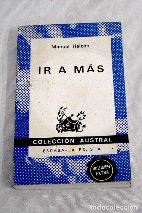 Libros: Ir a m&aacute;s: Halc&oacute;n, Manuel.- Halc&oacute;n, Manuel - Foto 1