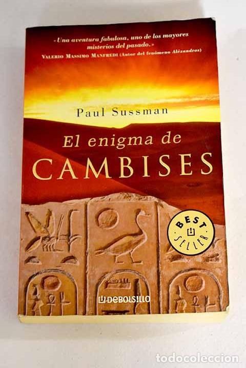 Libros: El enigma de Cambises.- Sussman, Paul - Foto 1