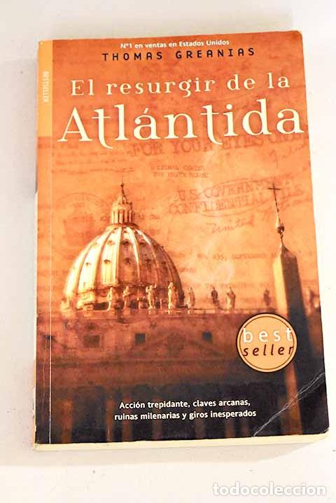 Libros: El resurgir de la Atl&aacute;ntida.- Greanias, Thomas - Foto 1