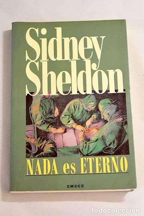 Libros: Nada es eterno: Sheldon, Sidney.- Sheldon, Sidney - Foto 1