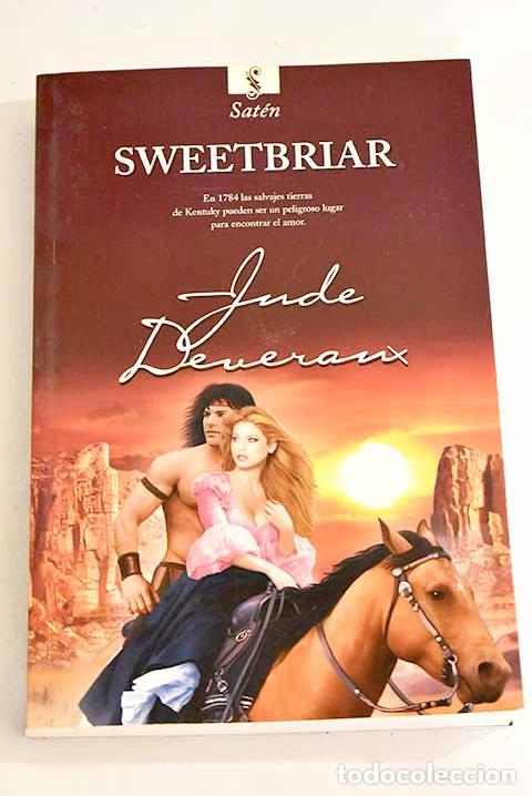 Libros: Sweetbriar: Deveraux, Jude.- Deveraux, Jude - Foto 1