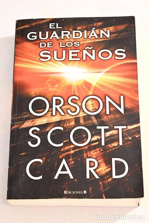 Libros: El guardi&aacute;n de los sue&ntilde;os.- Card, Orson Scott - Foto 1