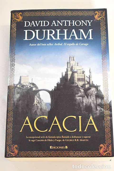 Libros: Acacia: Durham, David Anthony.- Durham, David Anthony - Foto 1