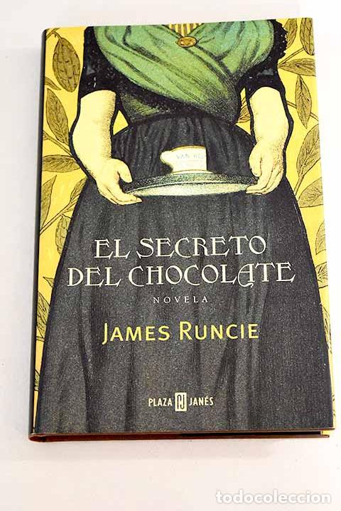 Libros: El secreto del chocolate.- Runcie, James - Foto 1