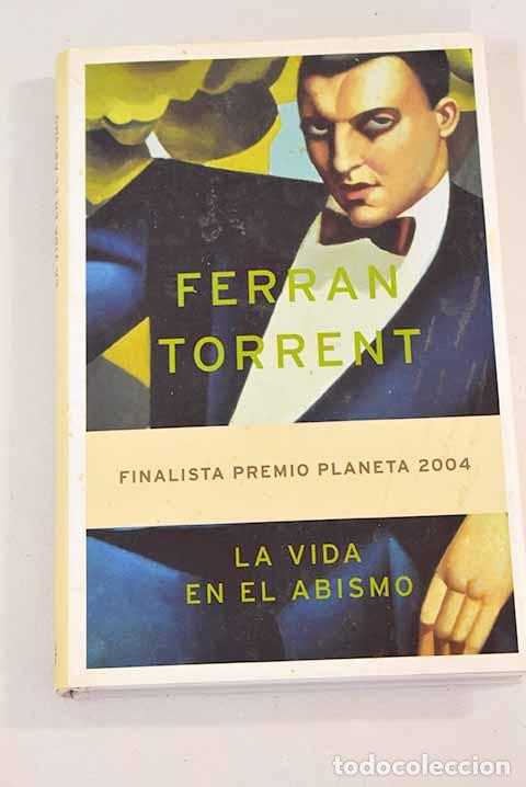 Libros: La vida en el abismo.- Torrent, Ferran - Foto 1