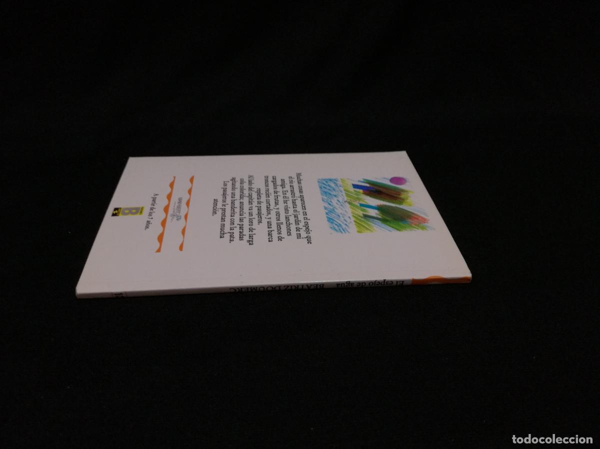 Libros: LIBRO - EL ESPEJO DE AGUA - BEATRIZ DOUMERC - MARABIERTO - Foto 3