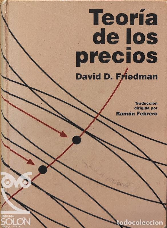 Libros: Teor&iacute;a de los precios - David D. Friedman - Foto 1
