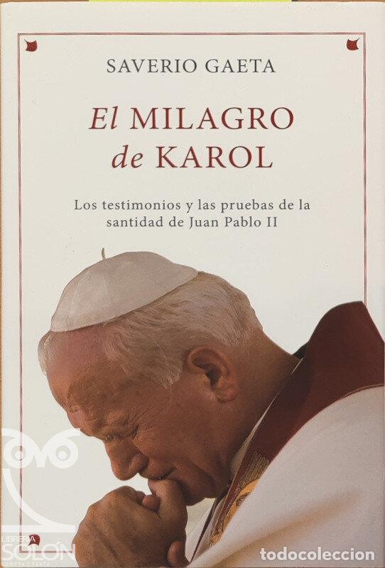 Libros: El milagro de Karol - Saverio Gaeta - Foto 1