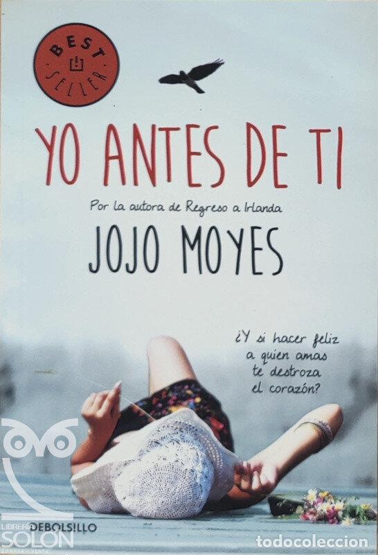Libros: Yo antes de ti - Jojo Moyes - Foto 1
