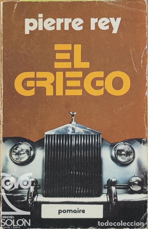 Libros: El griego - Pierre Rey - Foto 1