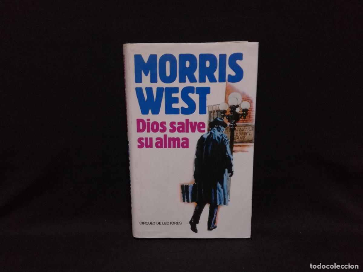 Libros: LIBRO - DIOS SALVE SU ALMA - MORRIS WEST - CIRULO - Foto 1